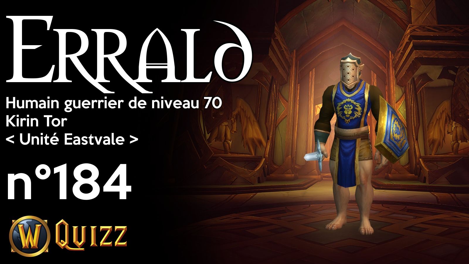 Errald, Humain guerrier de niveau 70, Kirin Tor