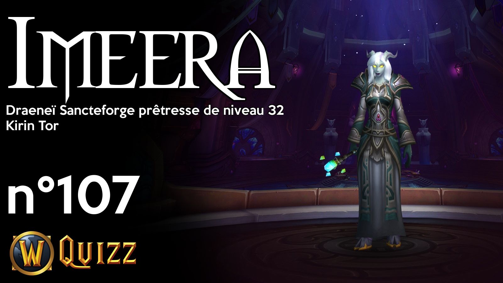 Imeera, Draeneï Sancteforge prêtresse de niveau 32, Kirin Tor