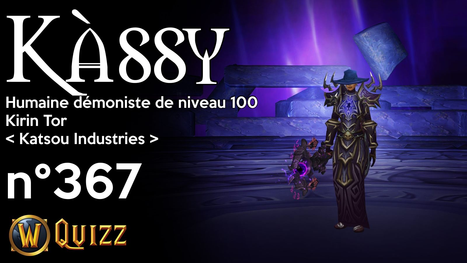 Kàssy, Humaine démoniste de niveau 100, Kirin Tor