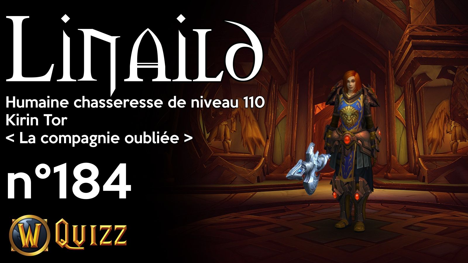 Linaild, Humaine chasseresse de niveau 110, Kirin Tor