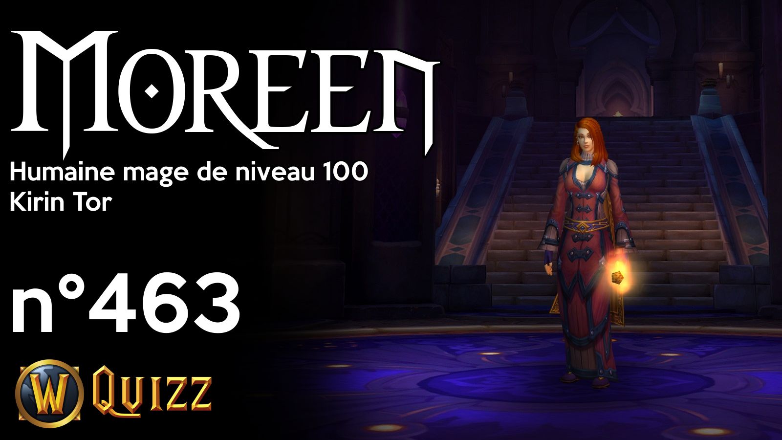 Moreen, Humaine mage de niveau 100, Kirin Tor