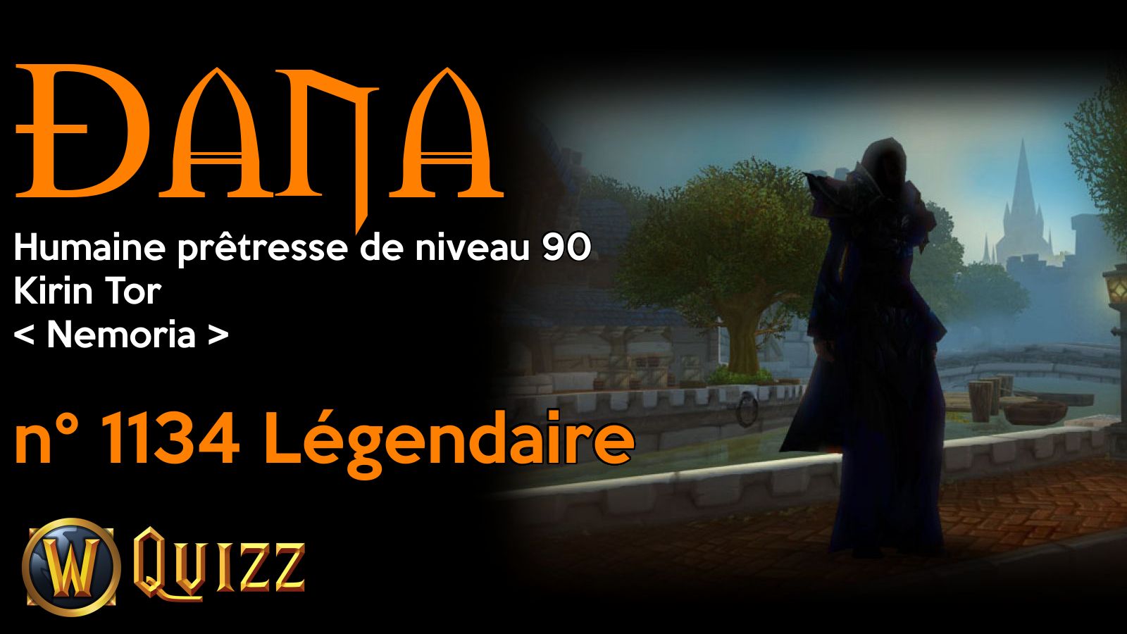 Ðana, Humaine prêtresse de niveau 90, Kirin Tor