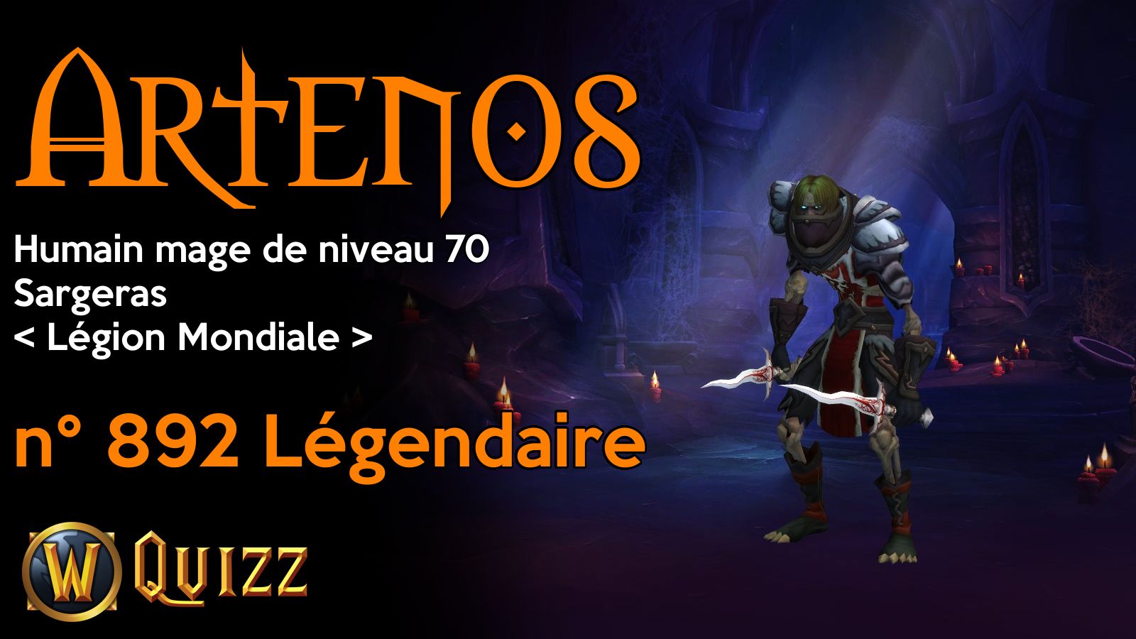 Artenos, Humain mage de niveau 70, Sargeras