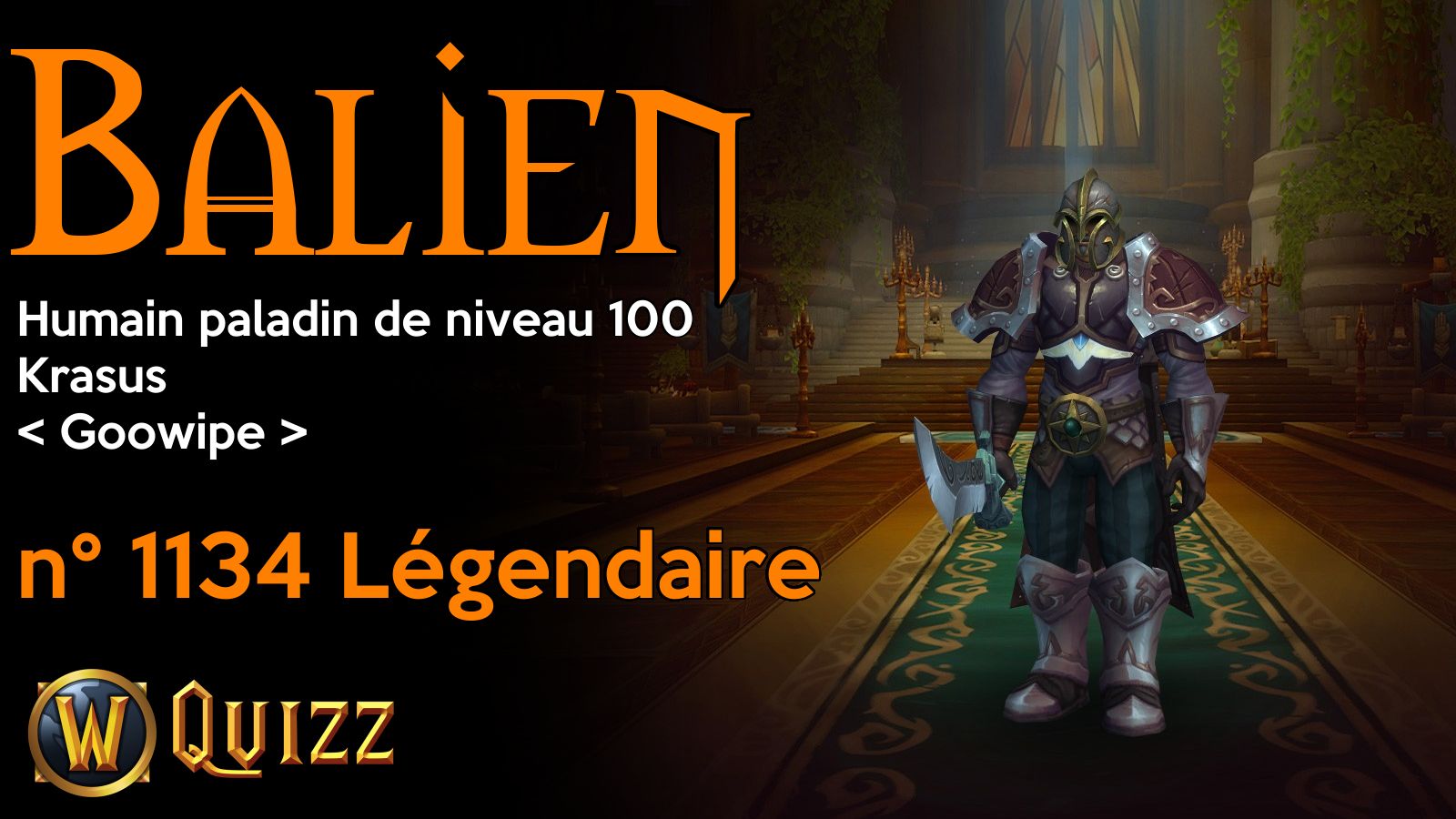 Balien, Humain paladin de niveau 100, Krasus