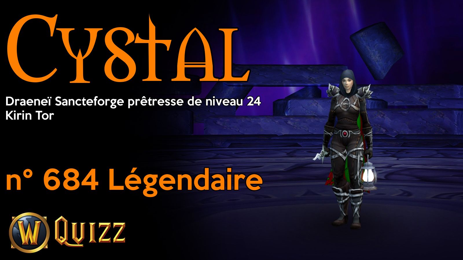 Cystal, Draeneï Sancteforge prêtresse de niveau 24, Kirin Tor