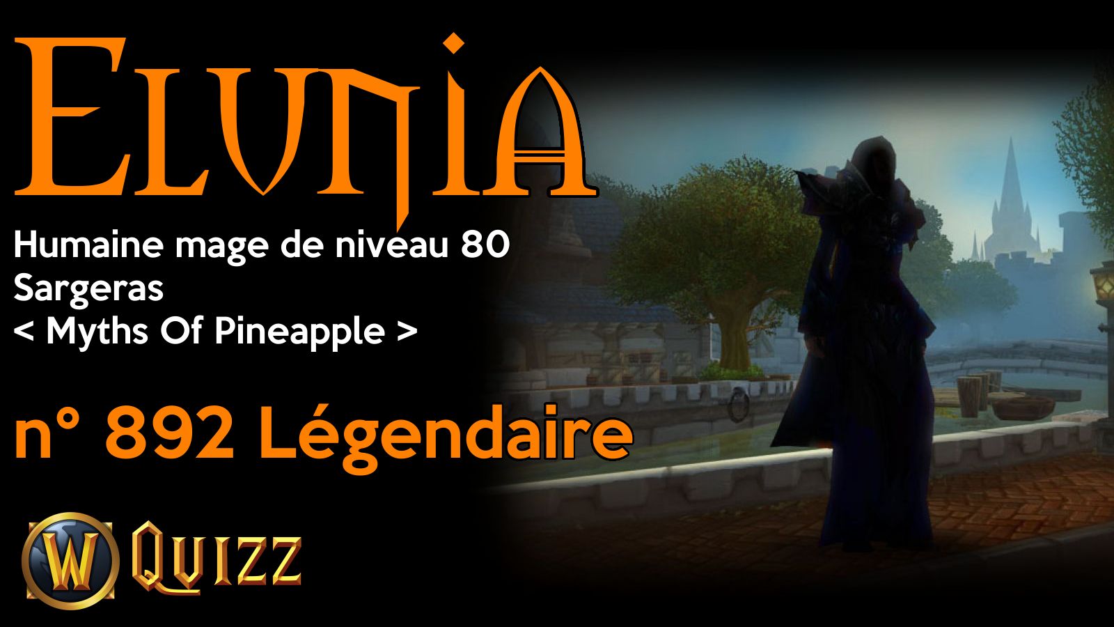 Elunia, Humaine mage de niveau 80, Sargeras