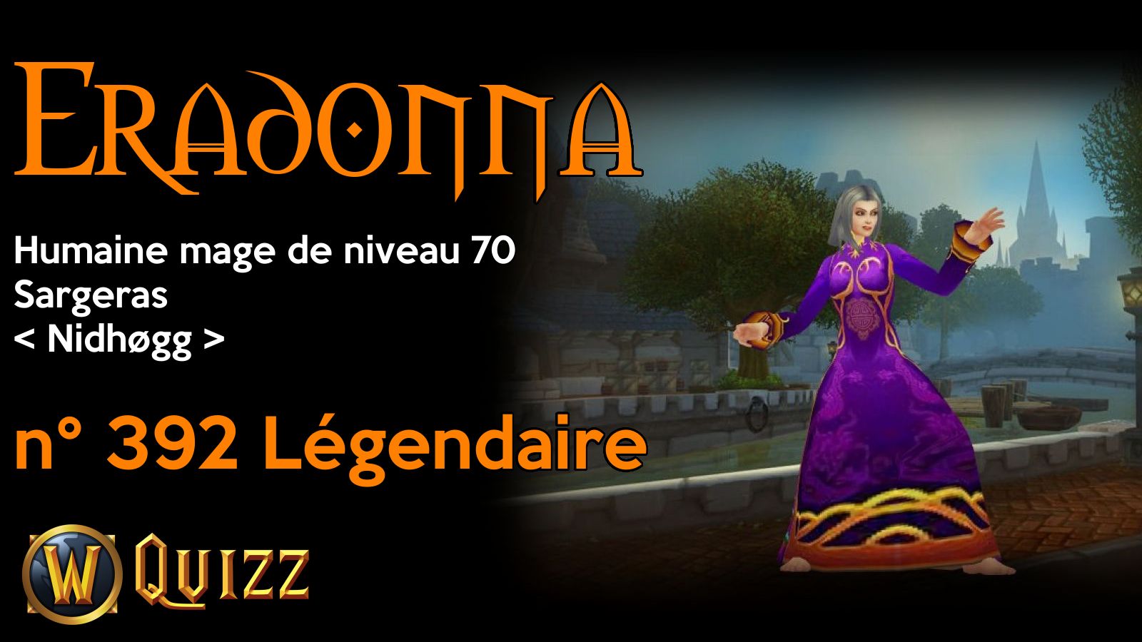 Eradonna, Humaine mage de niveau 70, Sargeras