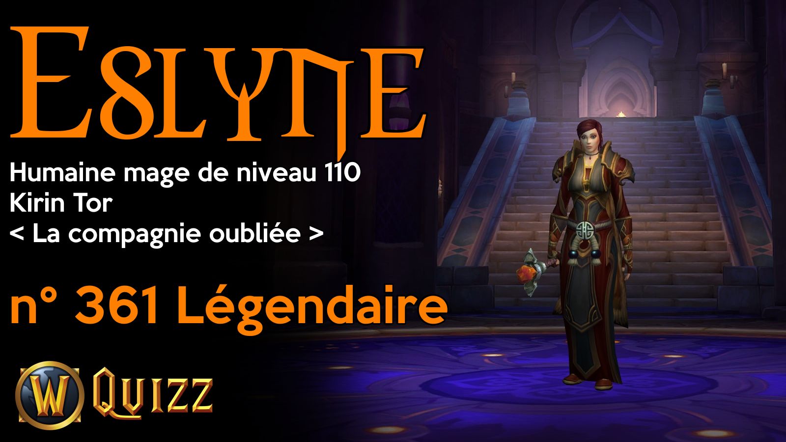 Eslyne, Humaine mage de niveau 110, Kirin Tor