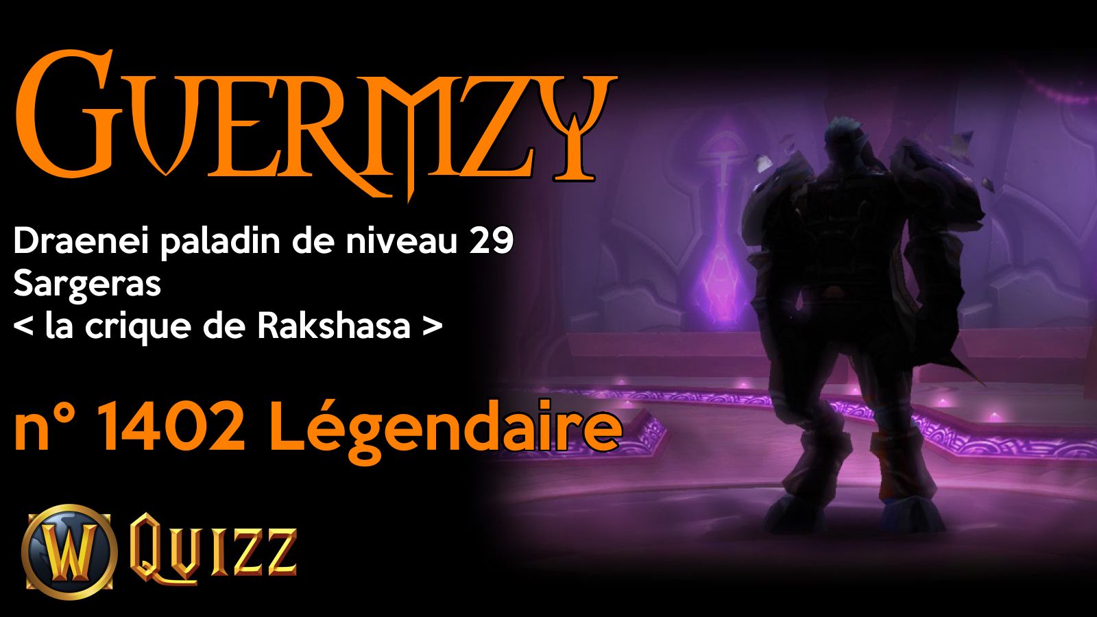 Guermzy, Draenei paladin de niveau 29, Sargeras