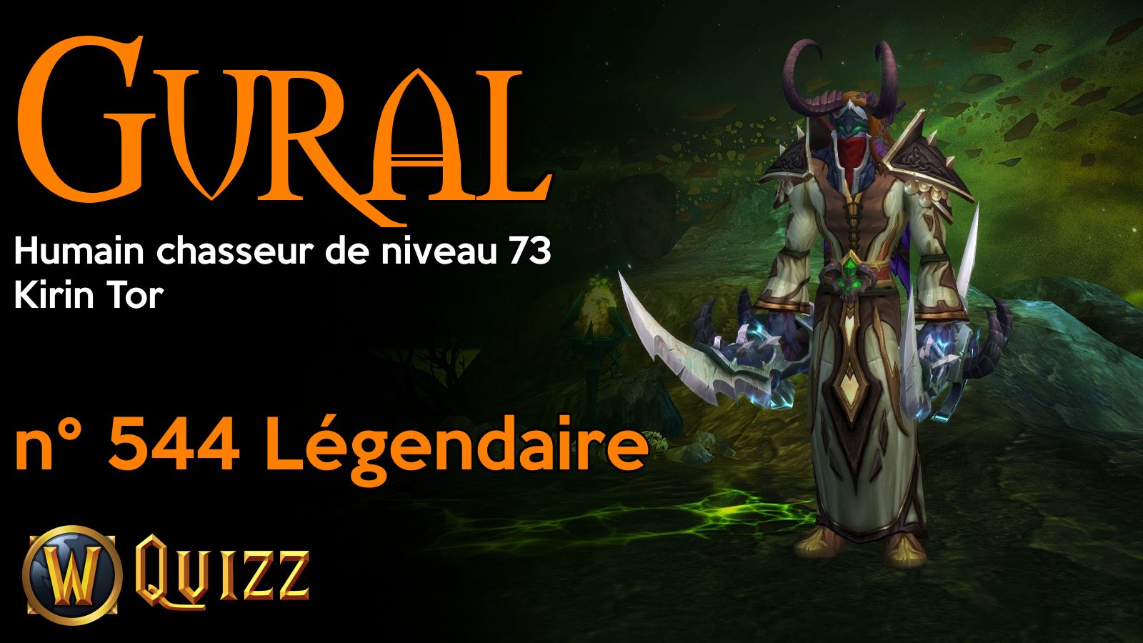 Gural, Humain chasseur de niveau 73, Kirin Tor