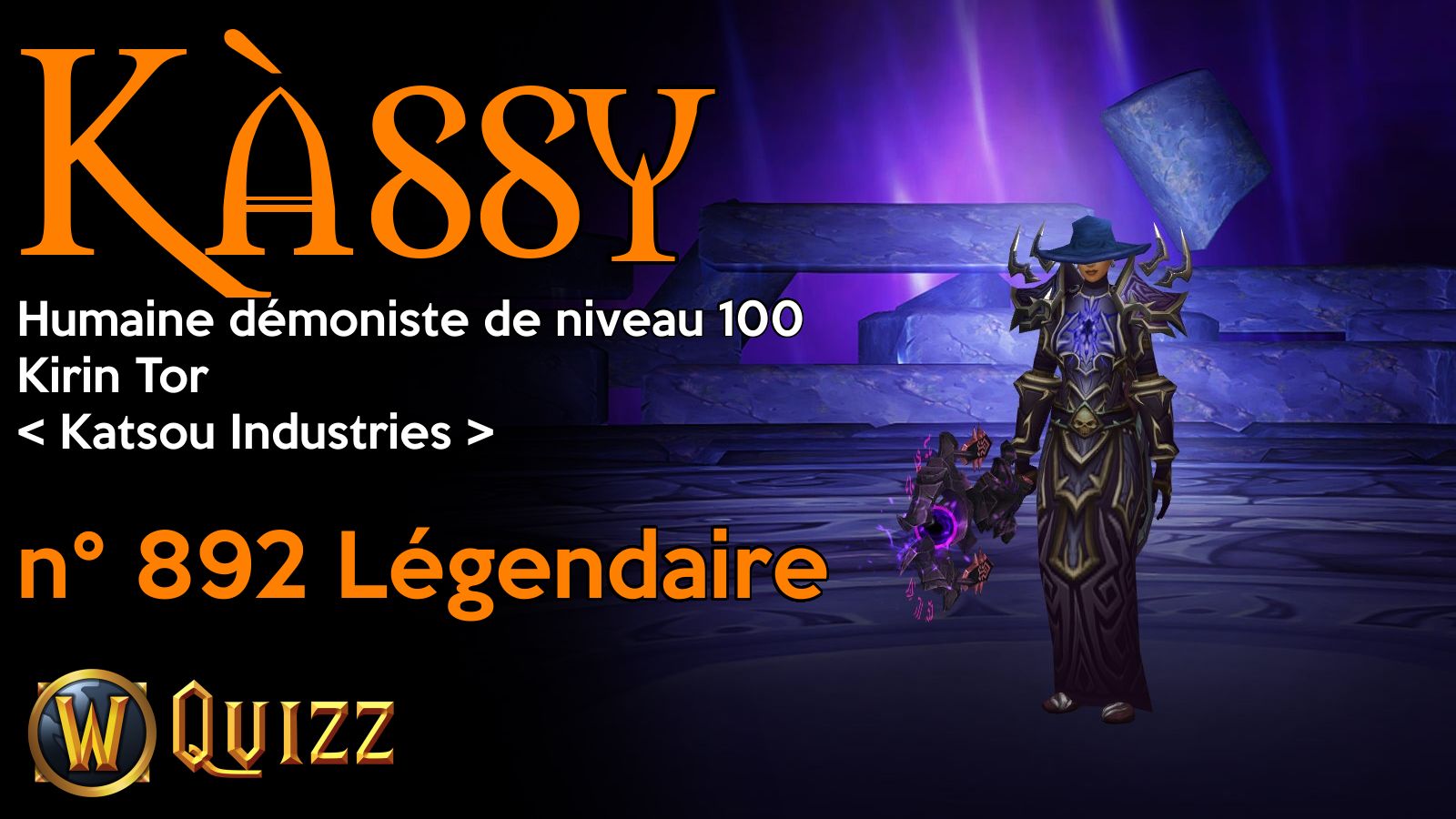 Kàssy, Humaine démoniste de niveau 100, Kirin Tor