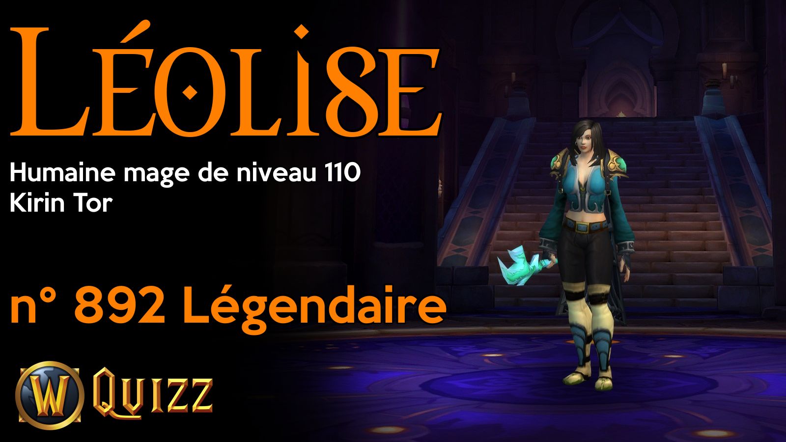 Léolise, Humaine mage de niveau 110, Kirin Tor