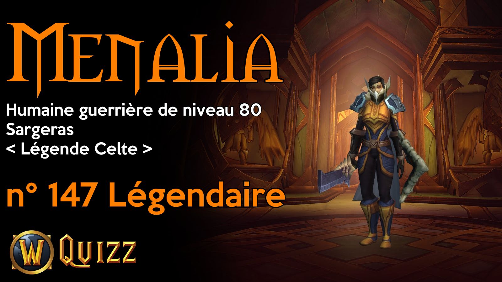 Menalia, Humaine guerrière de niveau 80, Sargeras