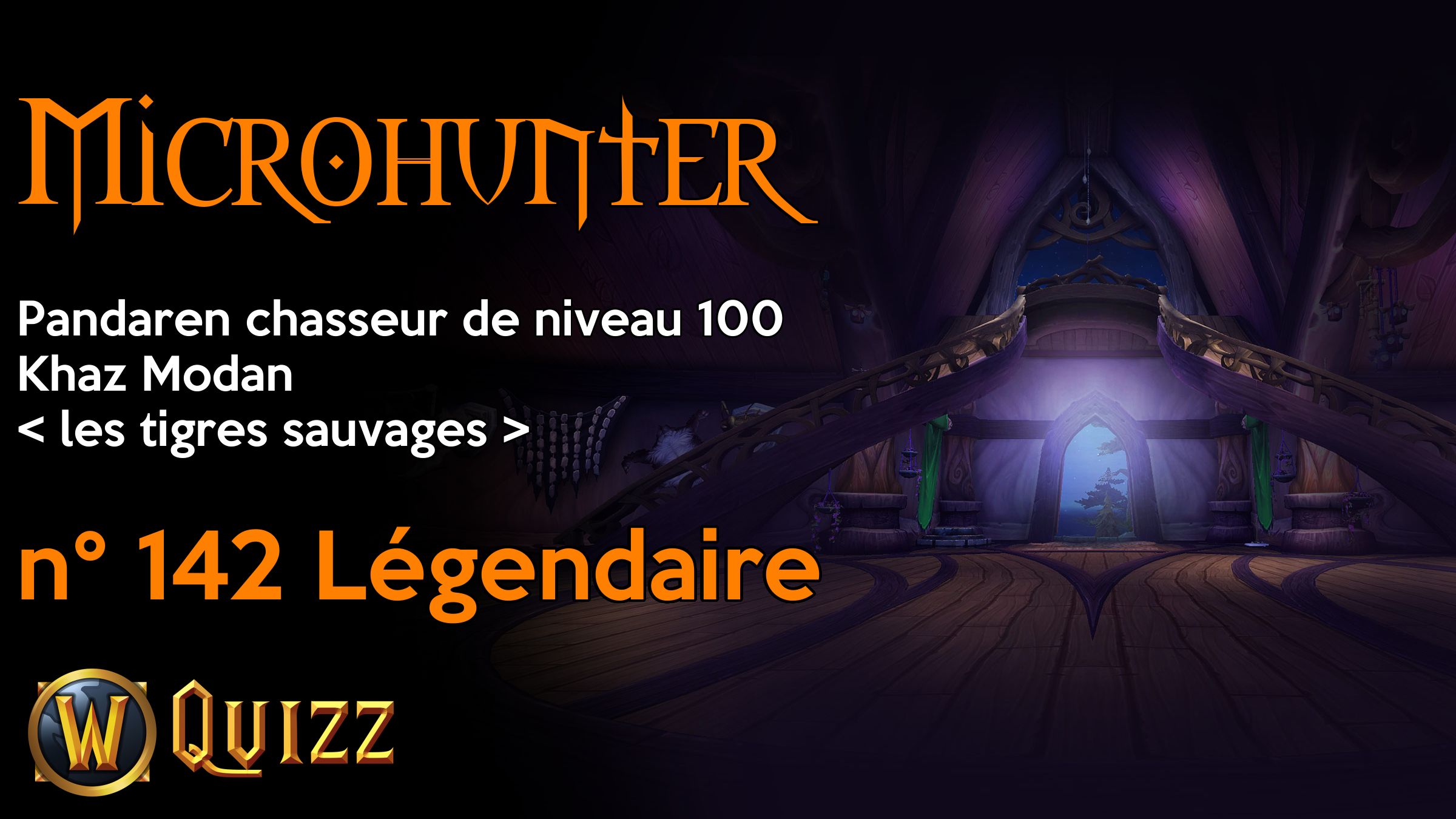 Microhunter, Pandaren chasseur de niveau 100, Khaz Modan