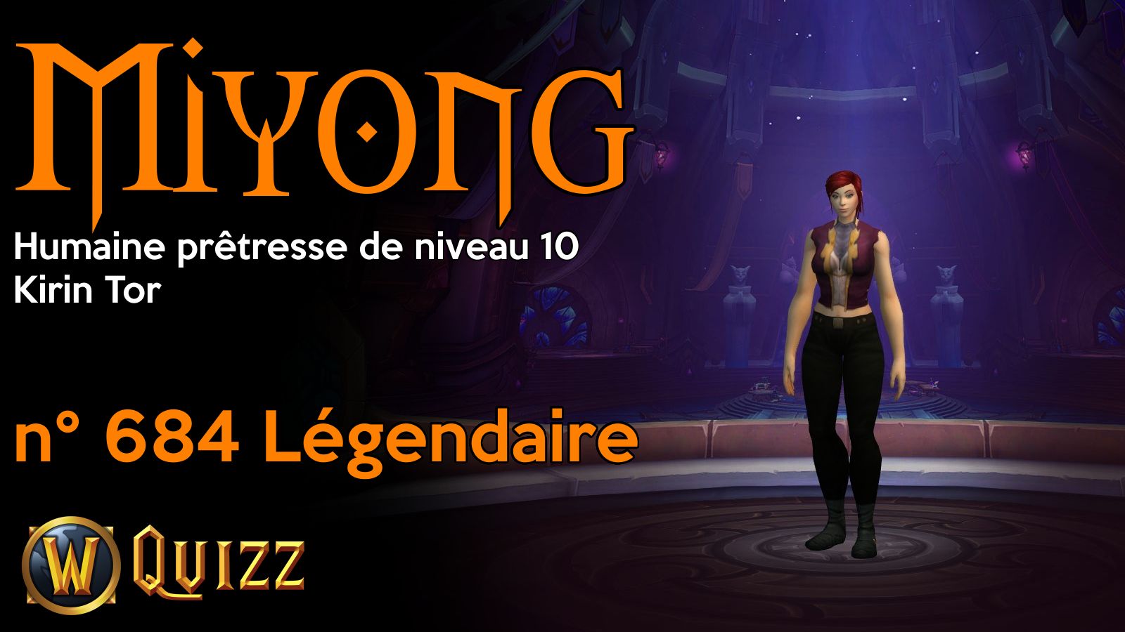 Miyong, Humaine prêtresse de niveau 10, Kirin Tor