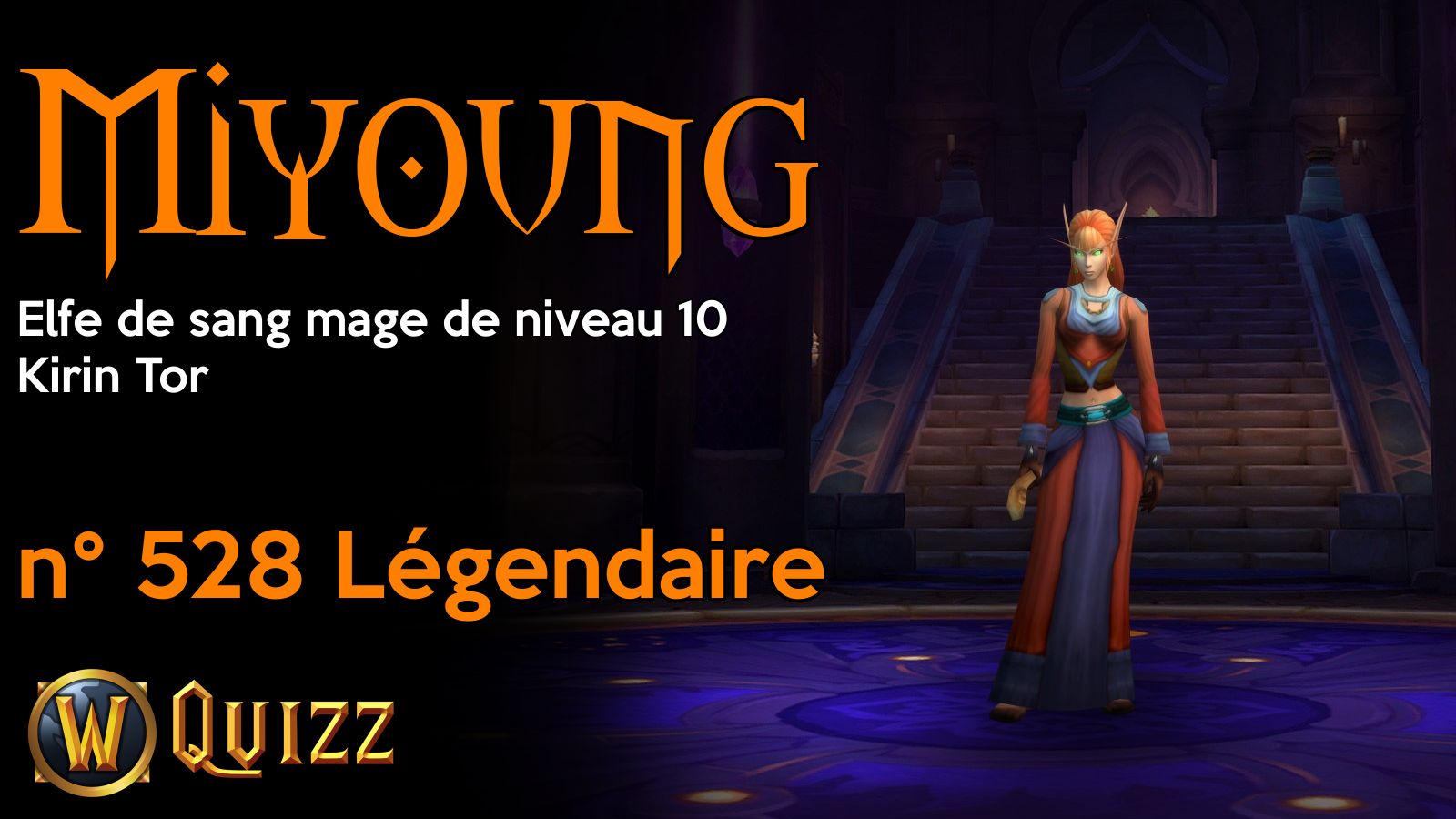 Miyoung, Elfe de sang mage de niveau 10, Kirin Tor