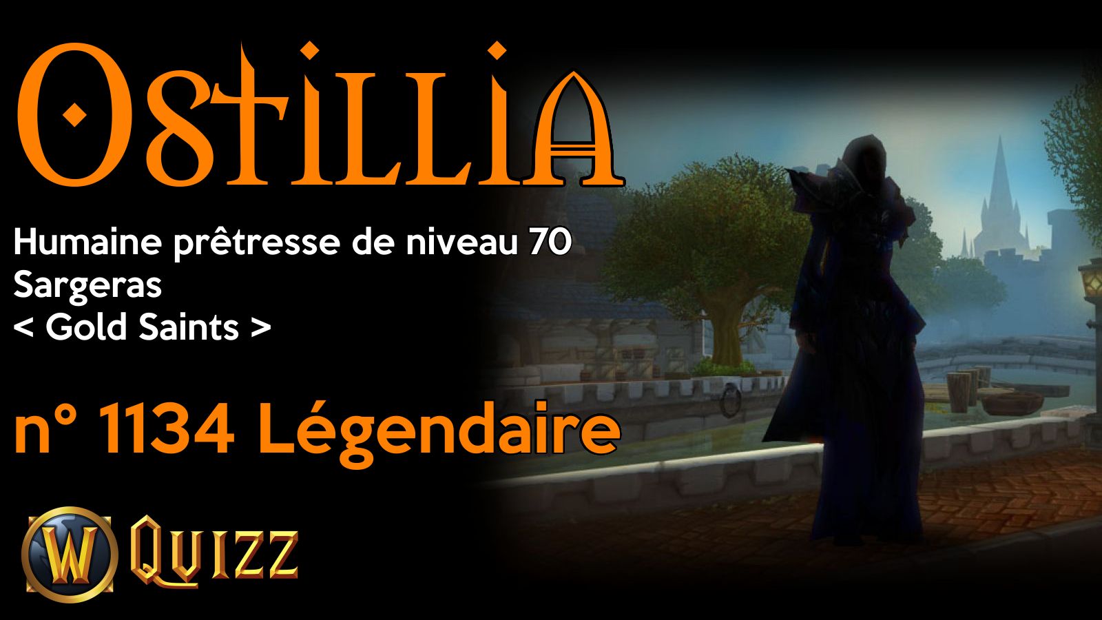 Ostillia, Humaine prêtresse de niveau 70, Sargeras