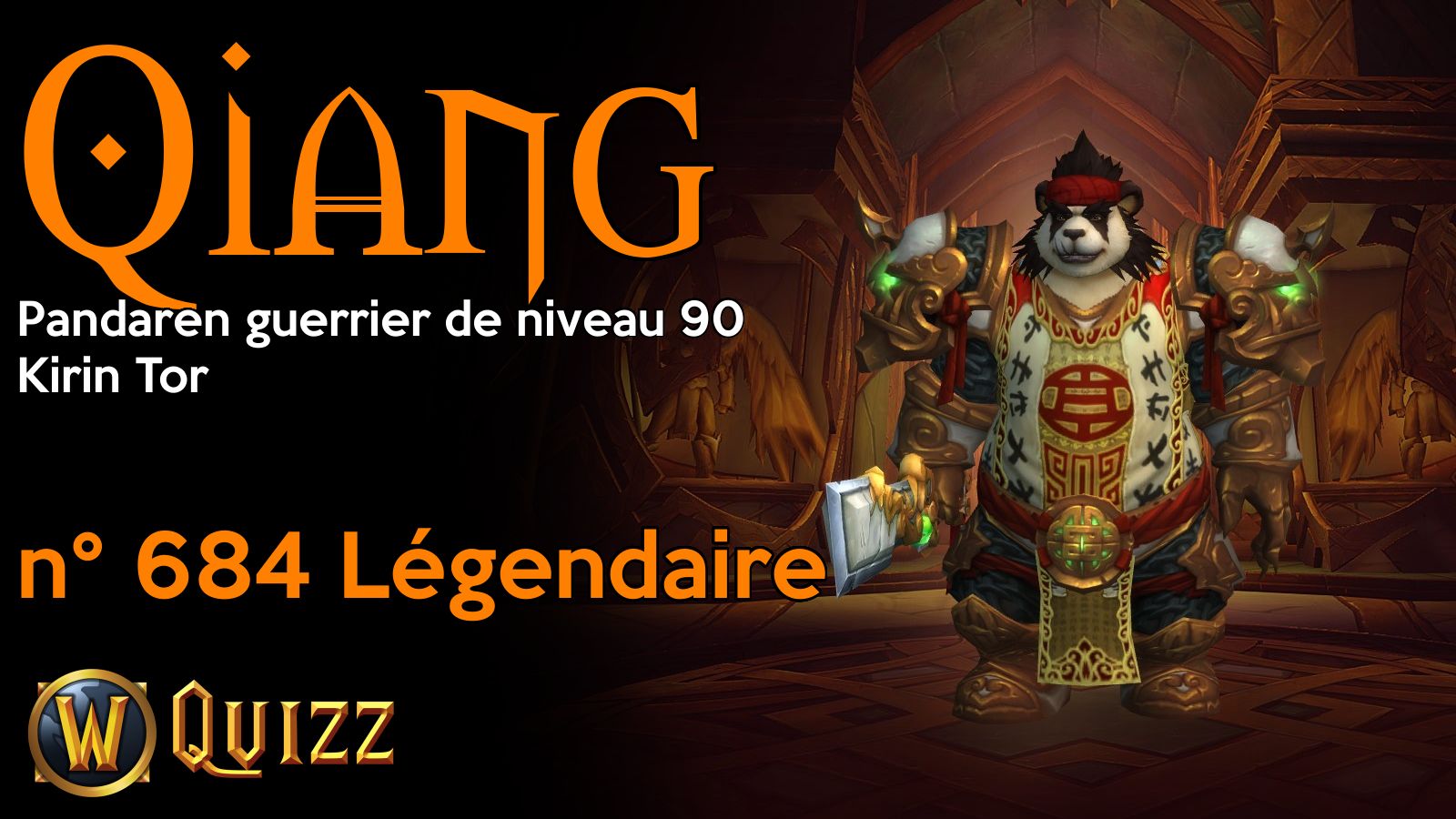 Qiang, Pandaren guerrier de niveau 90, Kirin Tor