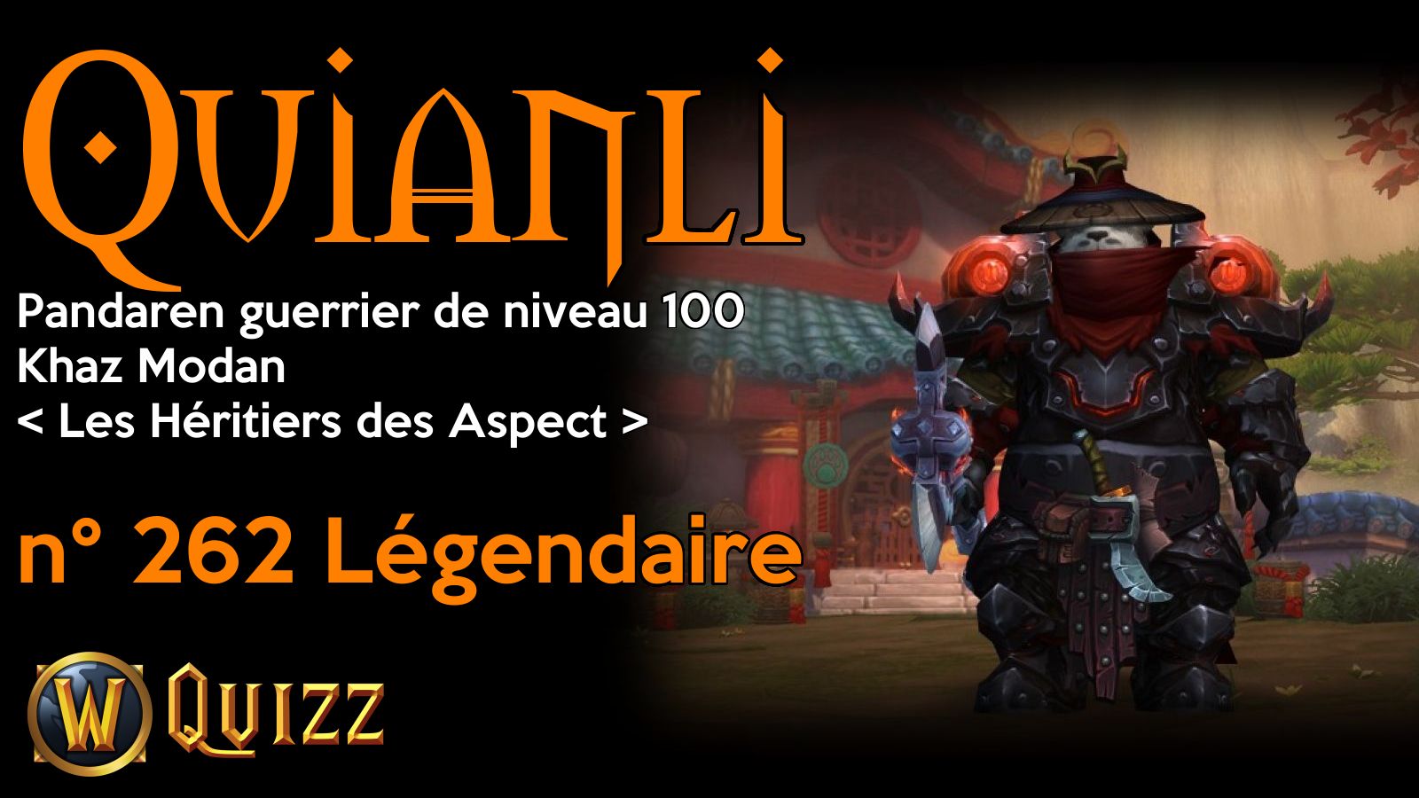 Quianli, Pandaren guerrier de niveau 100, Khaz Modan