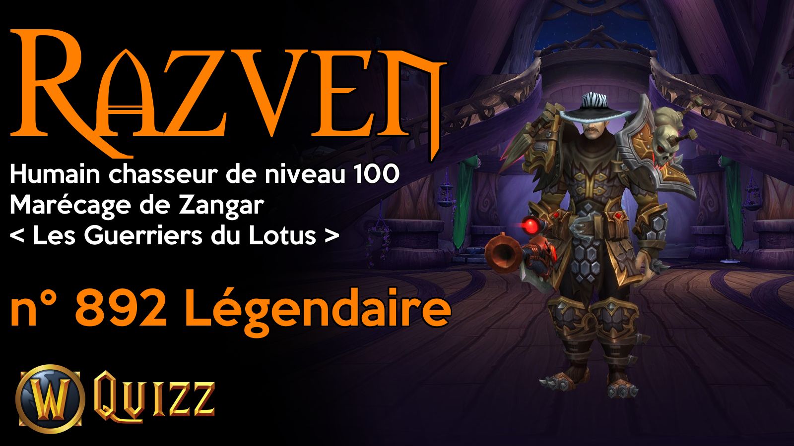 Razven, Humain chasseur de niveau 100, Marécage de Zangar