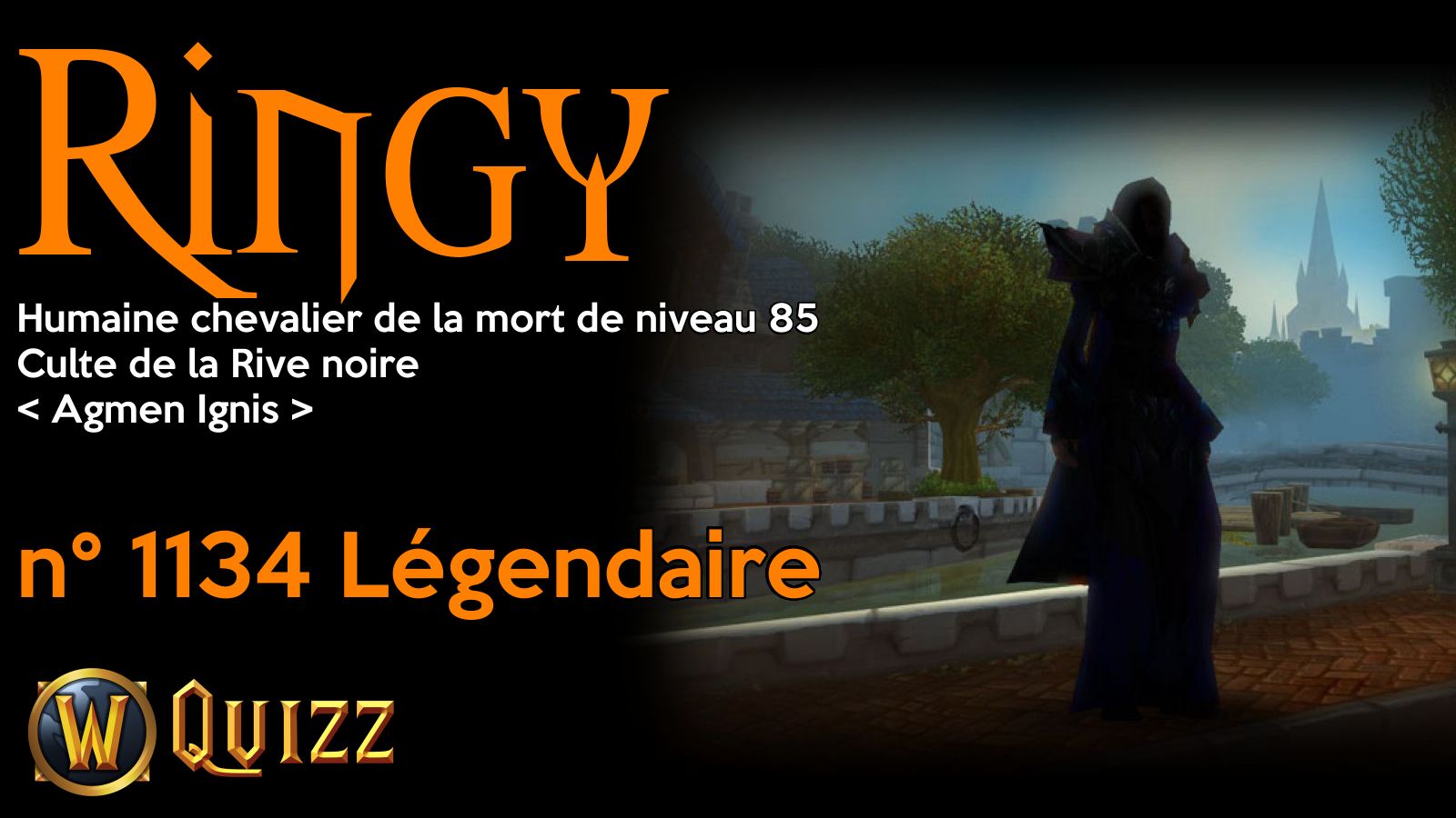 Ringy, Humaine chevalier de la mort de niveau 85, Culte de la Rive noire