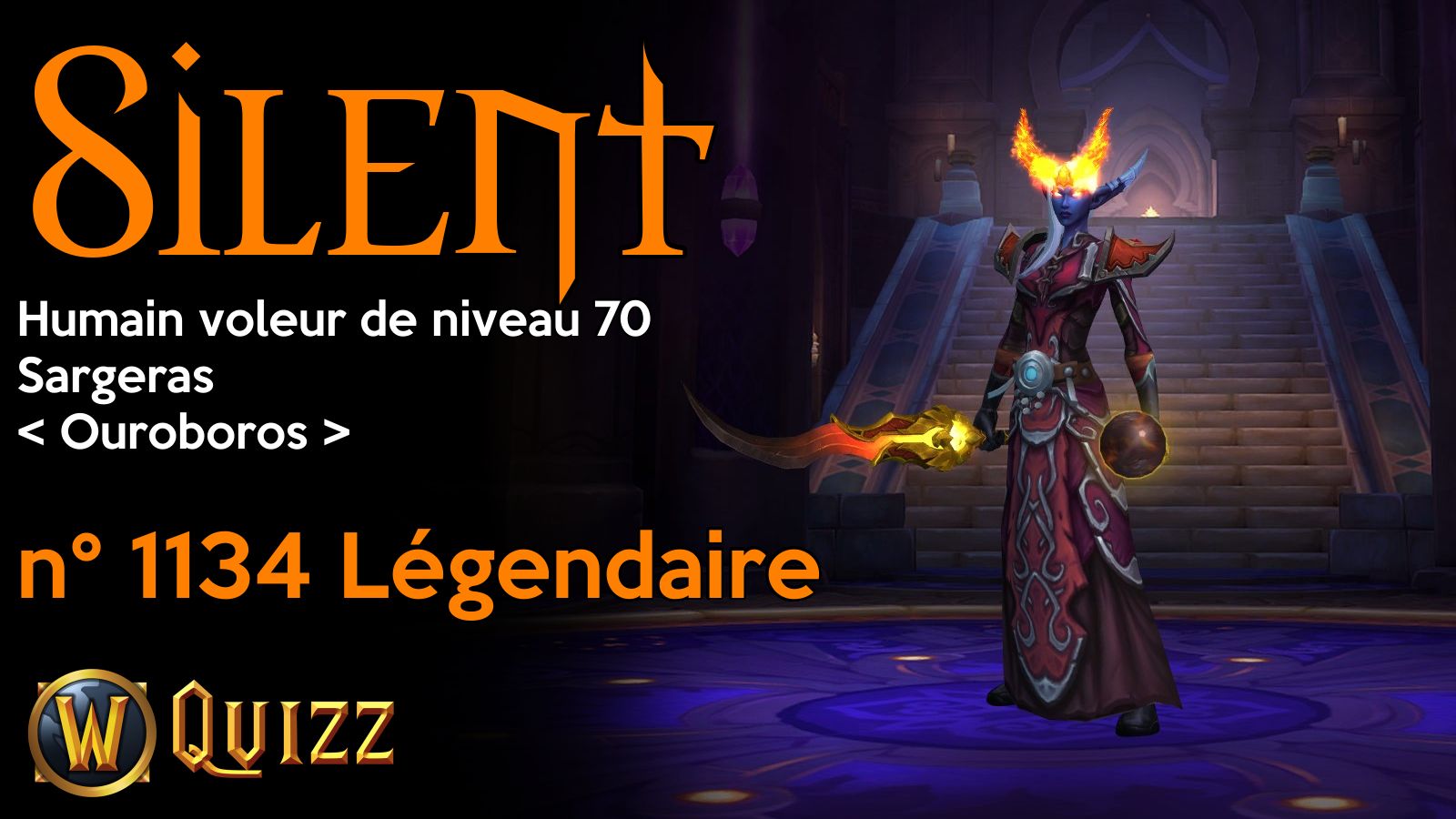 Silent, Humain voleur de niveau 70, Sargeras