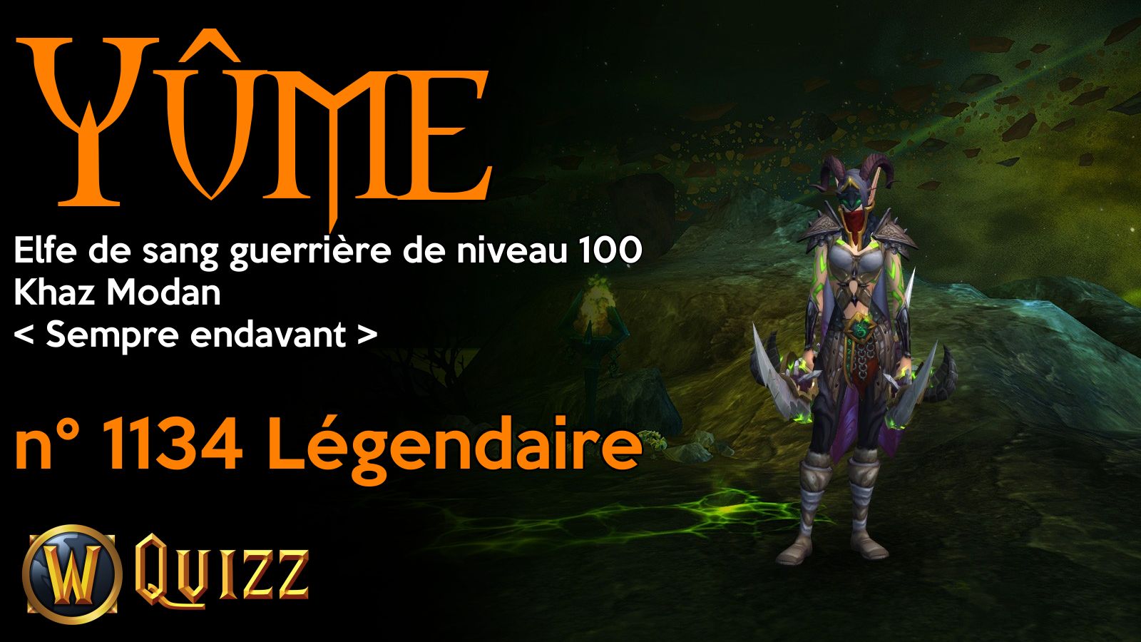 Yûme, Elfe de sang guerrière de niveau 100, Khaz Modan