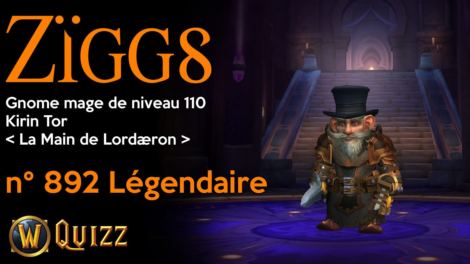 Zïggs, Gnome mage de niveau 110, Kirin Tor